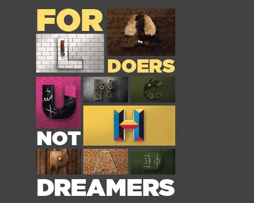 for doers not dreamers